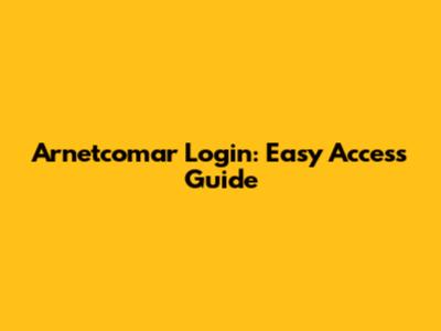 Arnetcomar Login: Easy Access Guide