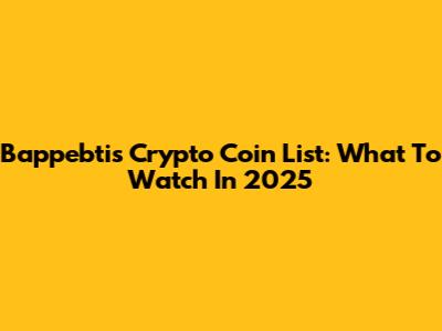 Bappebti's Crypto Coin List: What To Watch In 2025