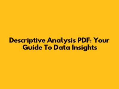 Descriptive Analysis PDF: Your Guide To Data Insights