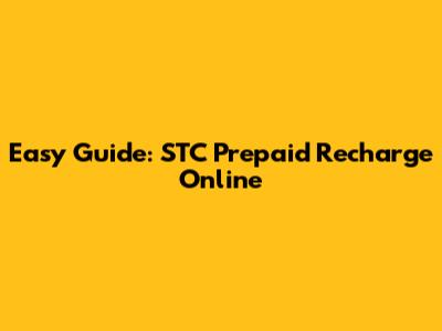 Easy Guide: STC Prepaid Recharge Online