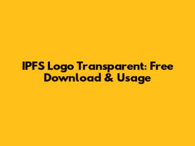 IPFS Logo Transparent: Free Download & Usage