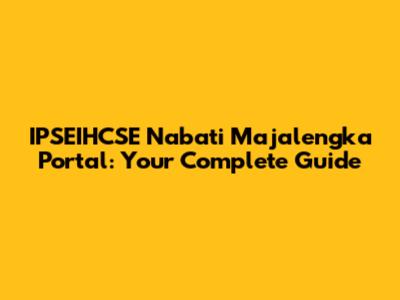 IPSEIHCSE Nabati Majalengka Portal: Your Complete Guide