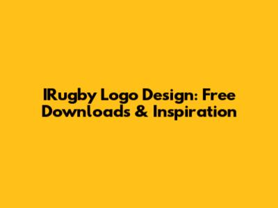 IRugby Logo Design: Free Downloads & Inspiration