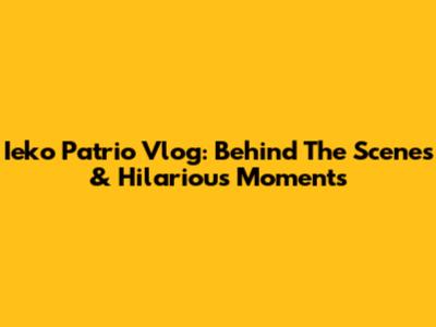 Ieko Patrio Vlog: Behind The Scenes & Hilarious Moments