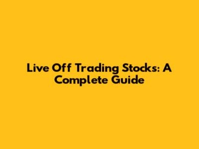 Live Off Trading Stocks: A Complete Guide