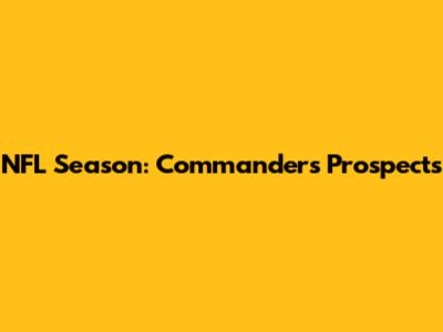 NFL Season: Commanders' Prospects