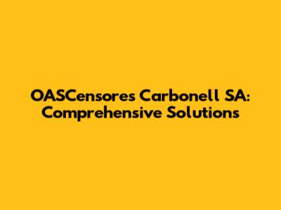 OASCensores Carbonell SA: Comprehensive Solutions