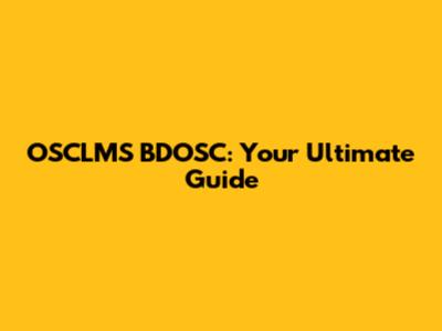 OSCLMS BDOSC: Your Ultimate Guide