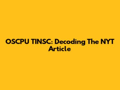 OSCPU TINSC: Decoding The NYT Article