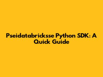 Pseidatabricksse Python SDK: A Quick Guide