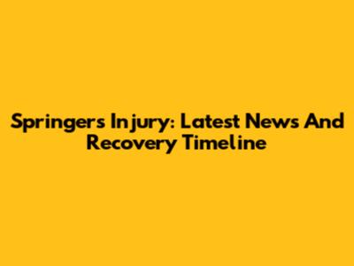 Springer's Injury: Latest News And Recovery Timeline